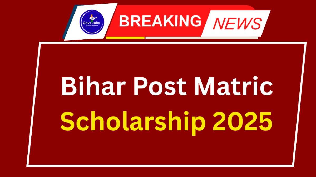 Bihar Post Matric Scholarship 2025