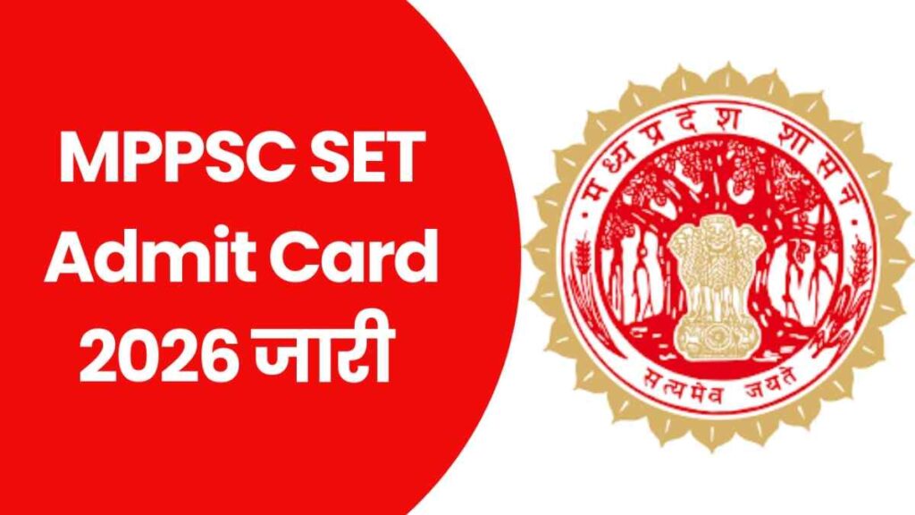 MPPSC SET Admit Card 2026