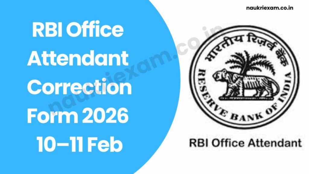 RBI Bank Office Attendant Correction Edit Form 2026