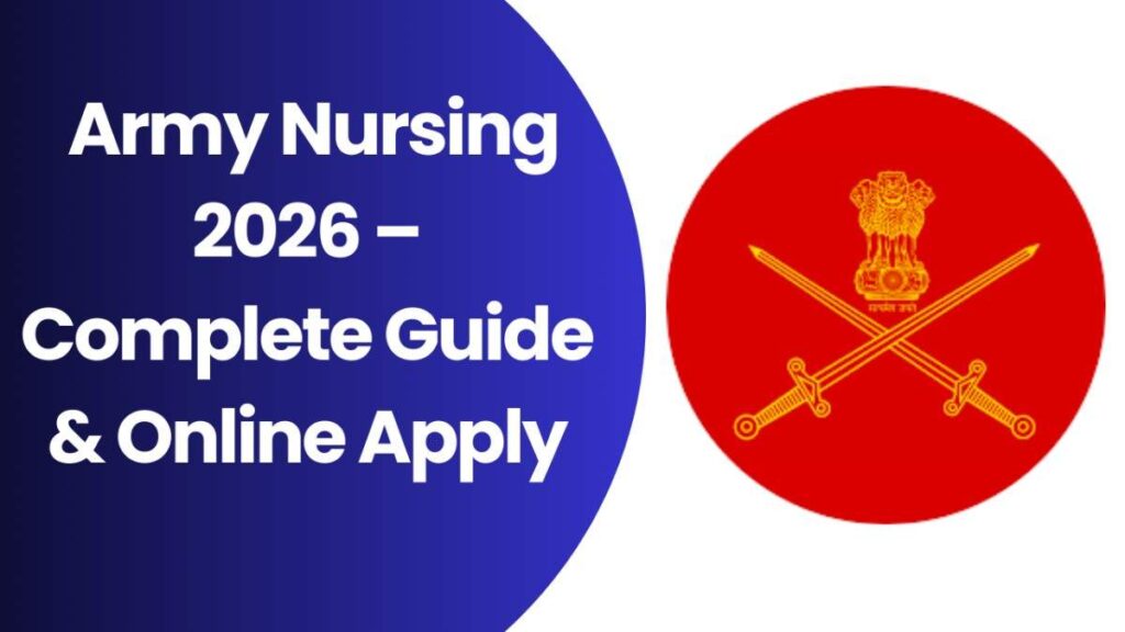 Army Nursing College 2026 Apply Online