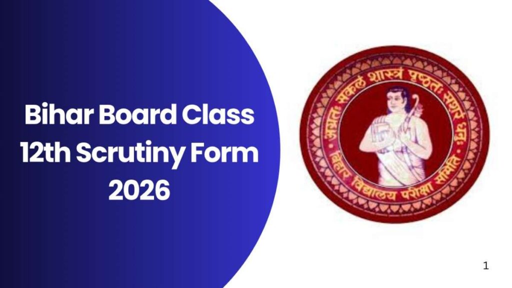 Bihar Board Class 12th Scrutiny Form 2026