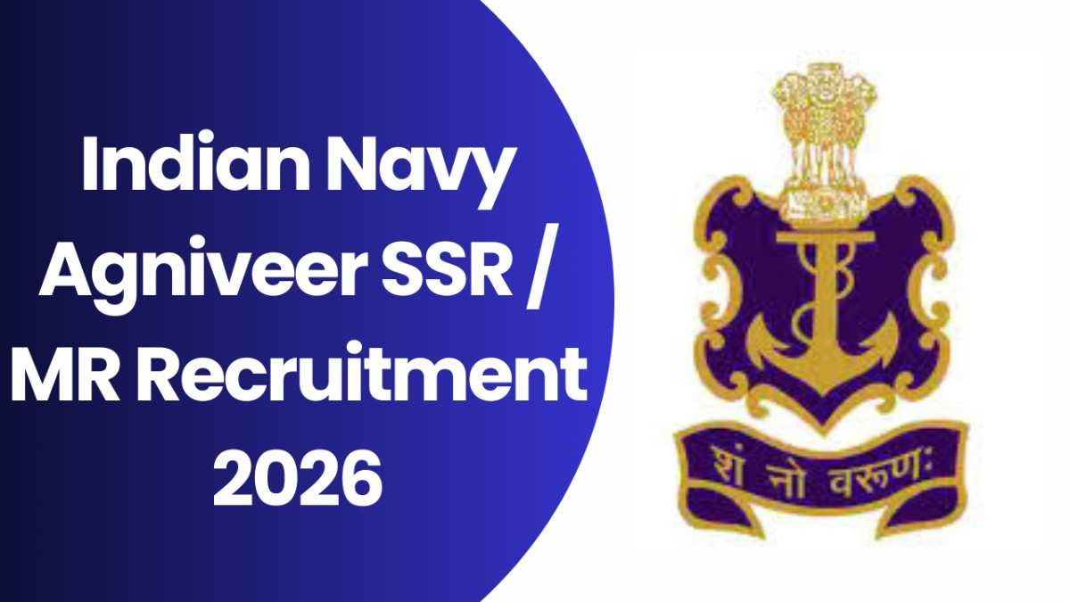 Indian Navy Agniveer SSR / MR Recruitment 2026