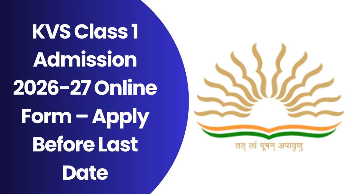 KVS Class 1 Admission Form 2026