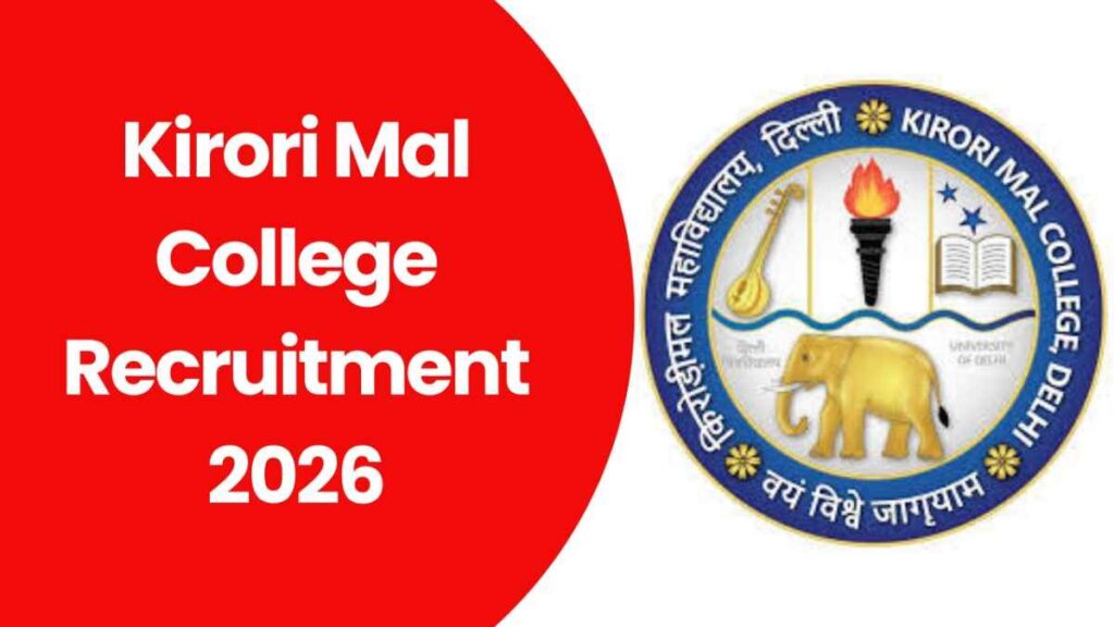 Kirori Mal College Recruitment 2026
