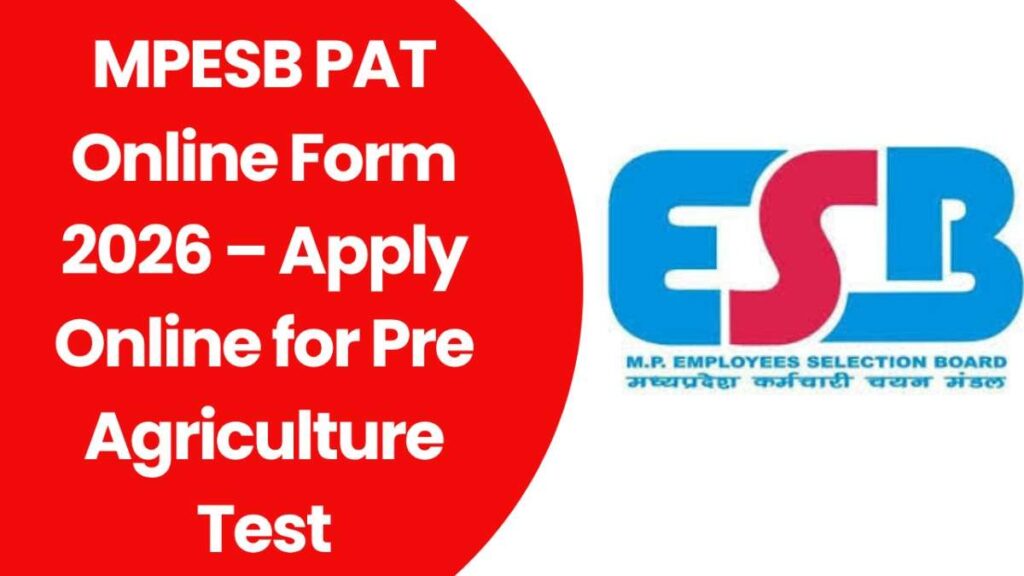 MPESB PAT Online Form 2026