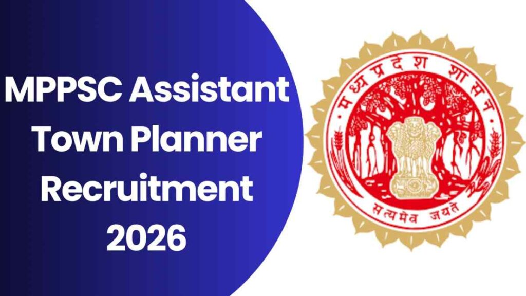 MPPSC Assistant Town Planner Recruitment 2026