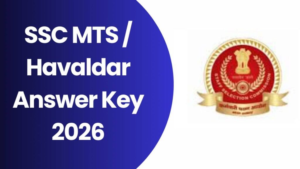 SSC MTS / Havaldar Answer Key 2026
