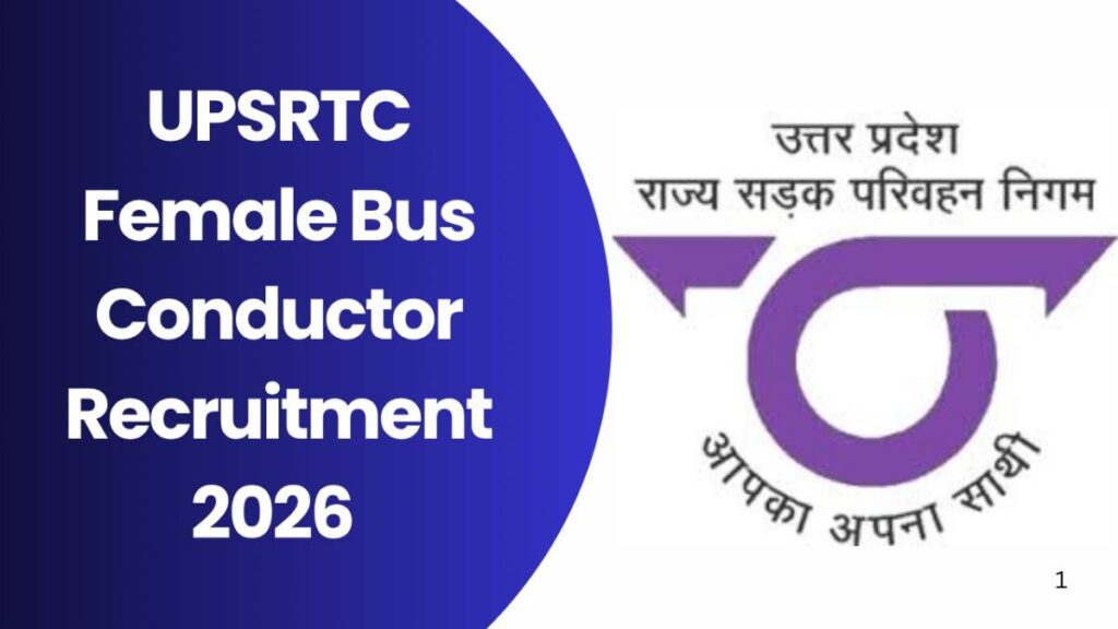 UPSRTC Female Bus Conductor Recruitment 2026