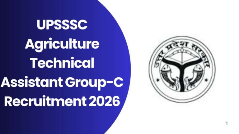 UPSSSC Agriculture Technical Assistant Group-C