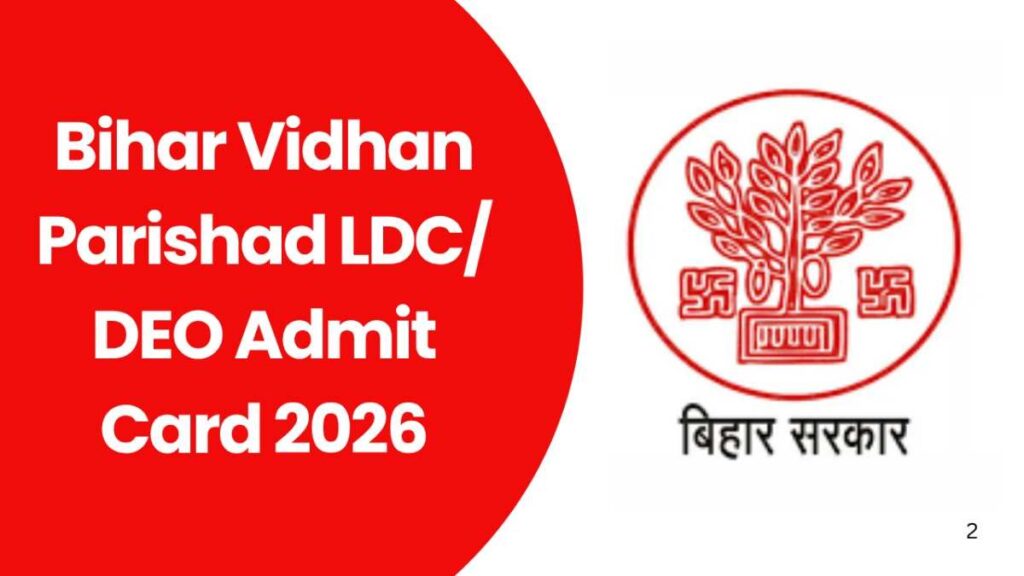 Bihar Vidhan Parishad LDC/ DEO Admit Card 2026