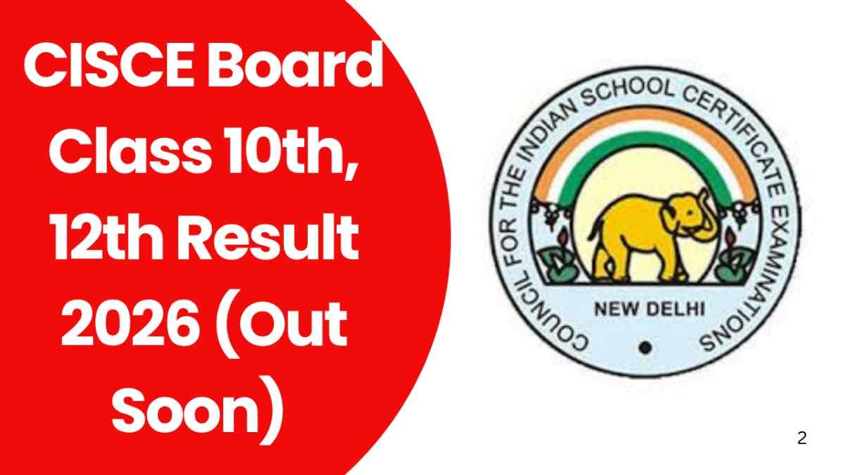 CISCE Board Class 10th, 12th Result 2026