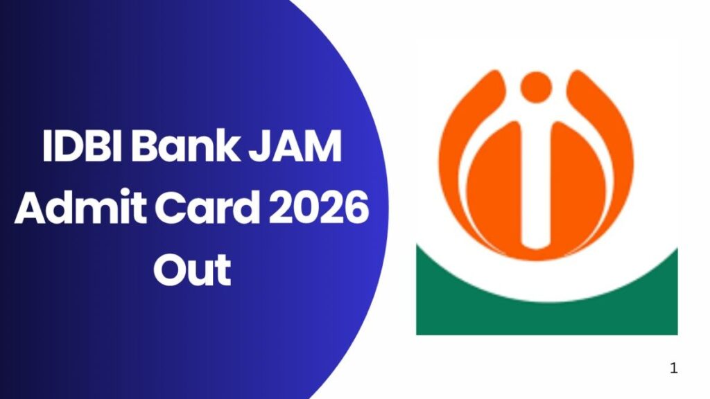 IDBI Bank JAM Admit Card 2026