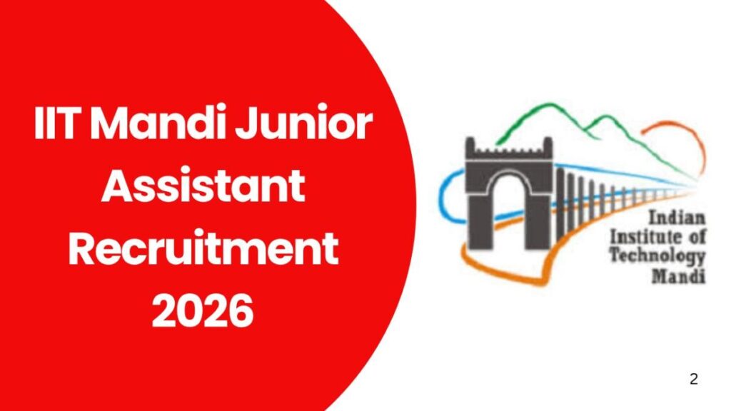 IIT Mandi Junior Assistant Recruitment 2026