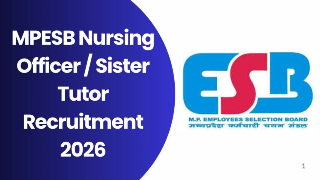 MPESB Nursing Officer / Sister Tutor Recruitment 2026