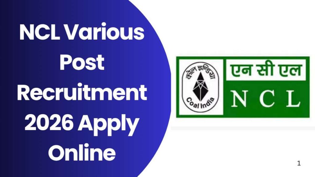 NCL Various Post Recruitment 2026 Apply Online