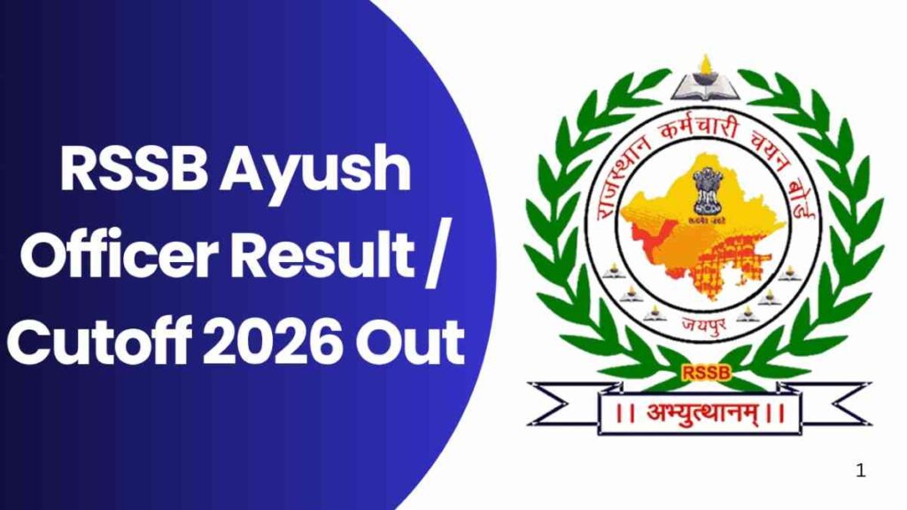 RSSB Ayush Officer Result / Cutoff 2026