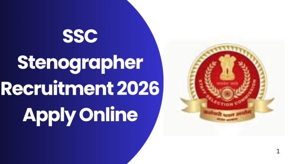 SSC Stenographer Recruitment 2026