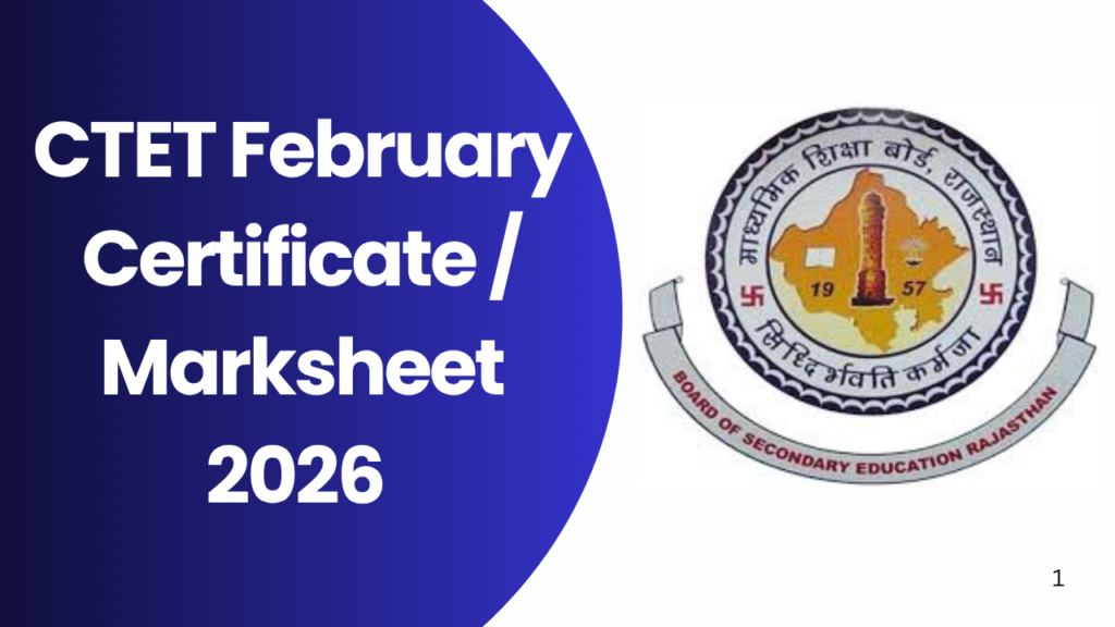 CTET February Certificate / Marksheet 2026