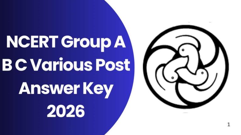 NCERT Group A B C Various Post Answer Key 2026 – Download PDF, Check ...