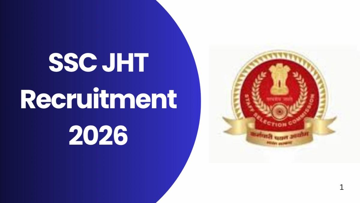 SSC JHT Recruitment 2026