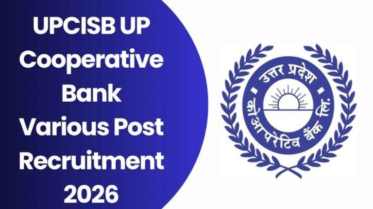 UPCISB UP Cooperative Bank Various Post Recruitment 2026